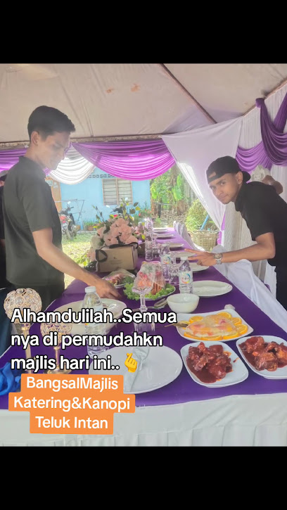 Katering & Kanopi Bangsal Majlis Teluk Intan, Wedding Caterer in Teluk Intan